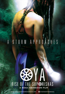 Oya - A Ascensão do Orixá (Oya: Rise Of the Orisha)