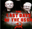Os últimos dias da URSS