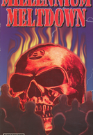 Millenium Meltdown (Millenium Meltdown)