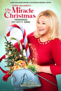 Debbie Macomber’s A Mrs. Miracle Christmas - Poster / Capa / Cartaz - Oficial 1