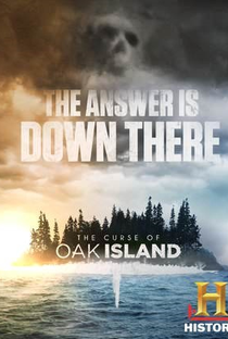 A Maldição de Oak Island (6ª Temporada) - Poster / Capa / Cartaz - Oficial 1