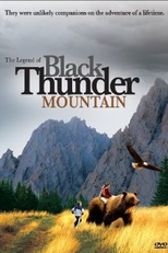A Lenda da Montanha Encantada (The Legend of Black Thunder Mountain )