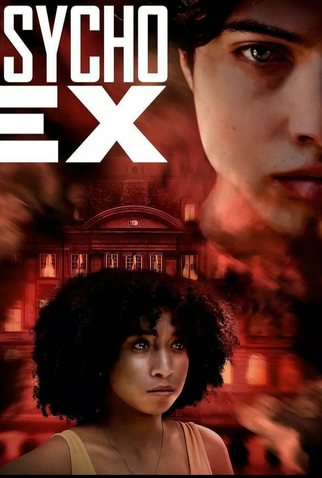 Poster 1 de Filme Psycho Ex (2024)
