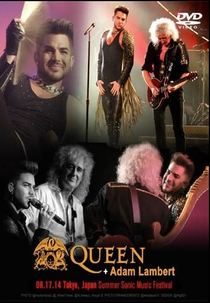 Queen + Adam Lambert: Summer Sonic Live in Tokyo (Queen + Adam Lambert: Summer Sonic Live in Tokyo)