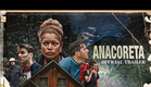Anacoreta (2025) | Official Trailer - Antonia Thomas, Jeremy Schuetze, Matt Visser, Jesse Stanley