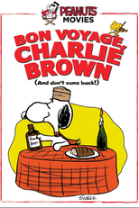 Boa Viagem, Charlie Brown (Bon Voyage, Charlie Brown (and Don't Come Back!!))