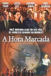 A Hora Marcada - Poster / Capa / Cartaz - Oficial 1
