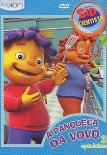 Sid, o Cientista - A Panqueca da Vovó (Sid the Science Kid: The Perfect Pancake)