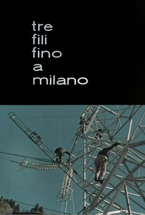 Tre fili fino a Milano - Poster / Capa / Cartaz - Oficial 1