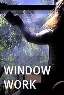 Window Work - Poster / Capa / Cartaz - Oficial 1