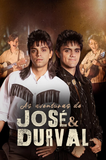 Poster de Franquia As Aventuras de José e Durval (2023)