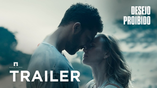 Trailer: Desejo Proibido | Trailer Oficial
