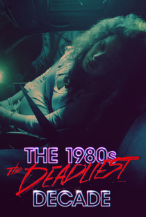 O Lado Obscuro dos Anos 80 (2ª Temporada) - Poster / Capa / Cartaz - Oficial 2