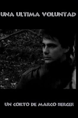 Um Último Desejo (Una última voluntad)