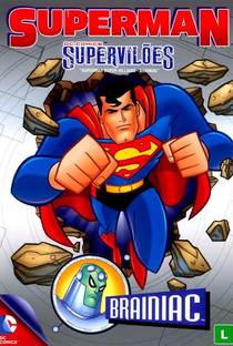 Superman – Super Vilões: Brainiac - Poster / Capa / Cartaz - Oficial 1
