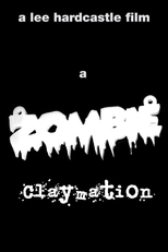 A Zombie Claymation (A Zombie Claymation)