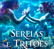 Sereias e Tritões (1ª Temporada)