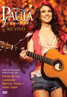 Paula Fernandes: Ao Vivo (Paula Fernandes: Ao Vivo)