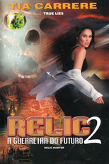 A Guerreira do Futuro 2 (Relic Hunter 2)