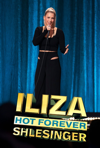 Iliza Shlesinger: Hot Forever: filme de 2022 - Filmow