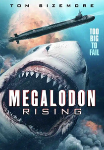 Megalodon Rising (Megalodon Rising)