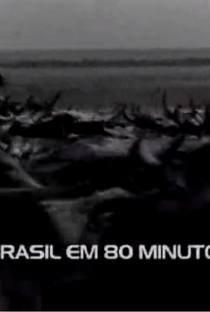 O Brasil em 80 Minutos - Poster / Capa / Cartaz - Oficial 1
