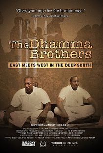 The Dhamma Brothers - Poster / Capa / Cartaz - Oficial 1