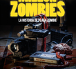 Un Millón de Zombies: La Historia de Plaga Zombie