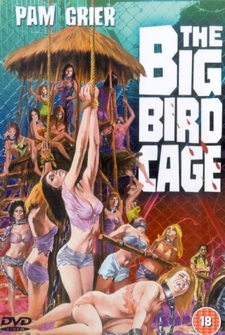Poster 2 de Filme The Big Bird Cage (1972)