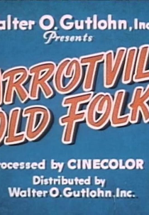 Parrotville e Seus Velhos Amigos (Parrotville Old Folks)