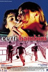 Certi bambini (Certi bambini)
