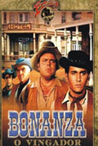 Poster 1 de Série Bonanza - O Vingador (1960)