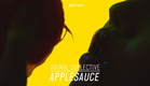 Animal Collective - "Applesauce" (Official Music Video)