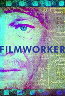 Filmworker - Poster / Capa / Cartaz - Oficial 2