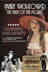 Mary Pickford: The Muse of the Movies (Mary Pickford: The Muse of the Movies)