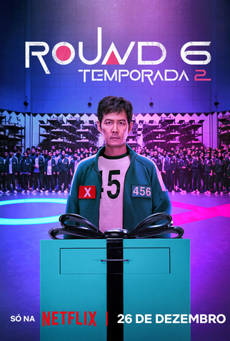 Poster 6 de Série Round 6 (2ª Temporada) (2024)