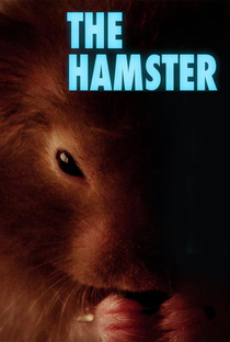 The Hamster - Poster / Capa / Cartaz - Oficial 1