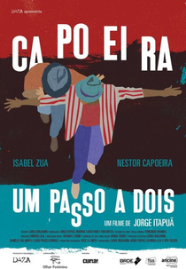 Capoeira, Um Passo a Dois (Capoeira, Um Passo a Dois)