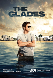 The Glades (3ª Temporada) - Poster / Capa / Cartaz - Oficial 2