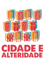 Cidade e Alteridade (Cidade e Alteridade)