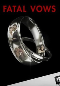 Casado com o Inimigo (2ª Temporada) (Fatal Vows (Season 2))