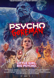 Goreman: O Psicopata (Psycho Goreman)