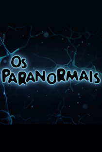 Os Paranormais - Poster / Capa / Cartaz - Oficial 1