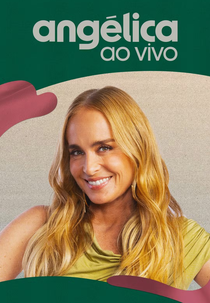 Angélica ao Vivo (Angélica ao Vivo)