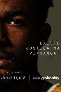 Justiça (2ª Temporada) - Poster / Capa / Cartaz - Oficial 8