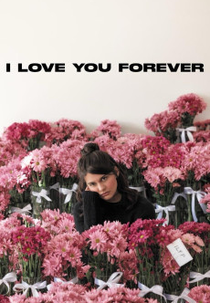 I Love You Forever (I Love You Forever)
