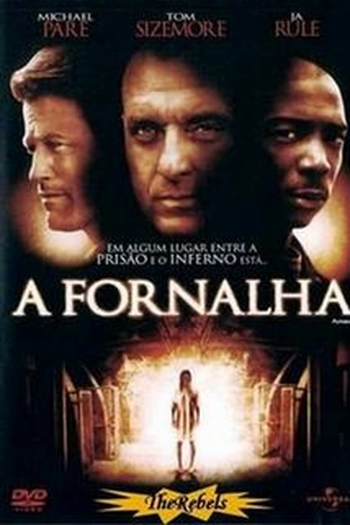  de Filme A Fornalha (2006)