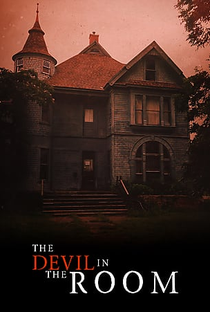 The Devil in the Room - Poster / Capa / Cartaz - Oficial 1