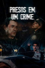 Presos em um Crime (I Call Them Souls)