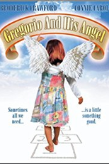 Gregorio y su ángel (Gregorio y su ángel)